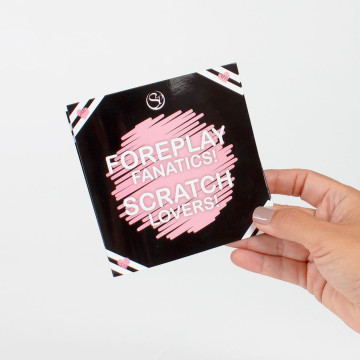 FOREPLAY FANATICS! SCRATCH...